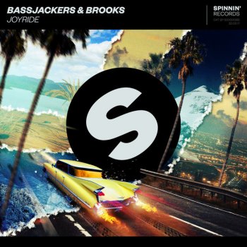 Bassjackers feat. Brooks Joyride