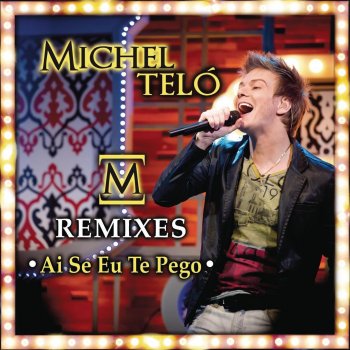 Michel Teló Ai Se Eu Te Pego (Rudeejay Remix)