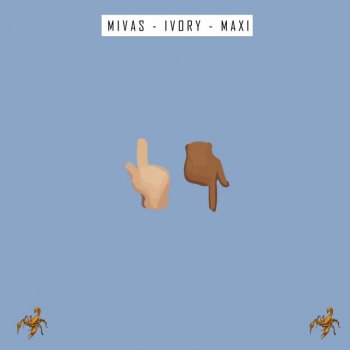 Ivory feat. MIVAS & Maxi Upp Ner