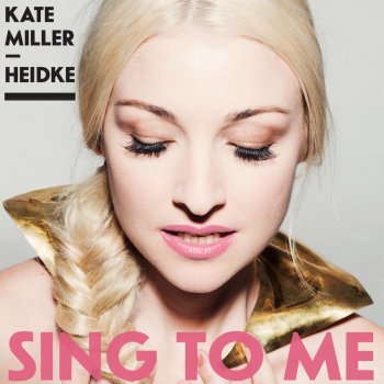 Kate Miller-Heidke Sing to Me - Denzal Park Extended Mix