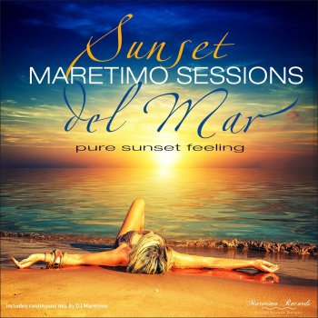 DJ Maretimo Maretimo Sessions: Sunset Del Mar, Pt. 2 (Continuous Mix)
