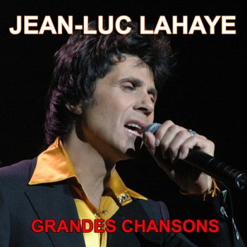 Jean-Luc Lahaye Djemila des Lilas