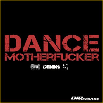Garmiani Dance Motherfucker - Radio Edit