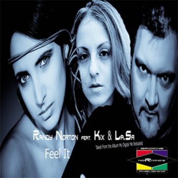 Randy Norton feat. Kix & Lasa Feel it - Shock Wave Extended Mix