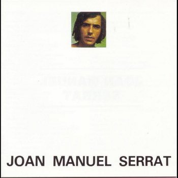 Joan Manuel Serrat Si la Muerte Pisa Mi Huerto