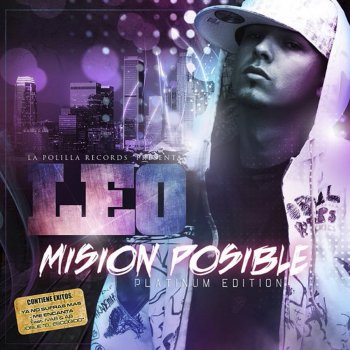 El Leo Pa feat. Ivan & AB Misión Posible (Platinum Edition Remix)