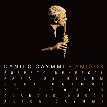 Danilo Caymmi Fado (Mãos Antigas)