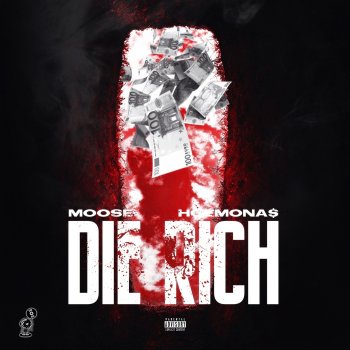 Moose feat. HGEMONA$ Die Rich