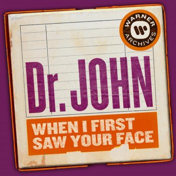 Dr. John When I First Saw Your Face