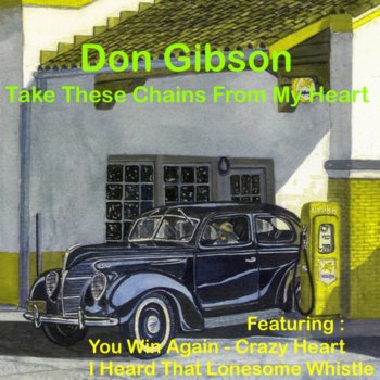 Don Gibson Baby's Not Home