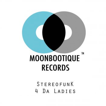 Stereofunk 4 da Ladies (Fukkk Offf Remix)