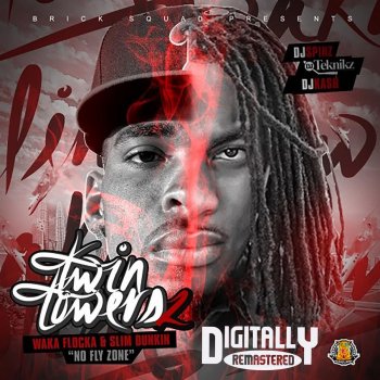 Waka Flocka Flame feat. Slim Dunkin & Yung Joey Banned From the Club