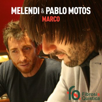 Melendi feat. Pablo Motos Marco
