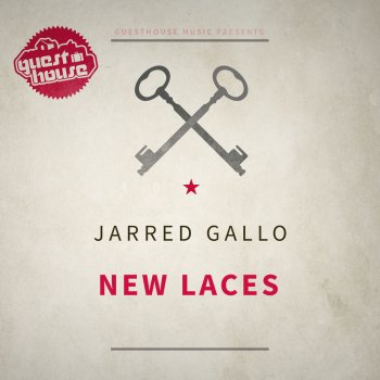 Jarred Gallo New Laces