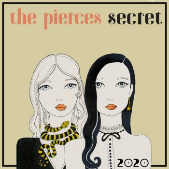 The Pierces Secret (2020 Version)