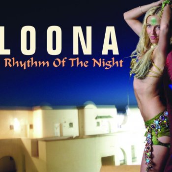 Loona Rhythm of the Night (Spanish radio)