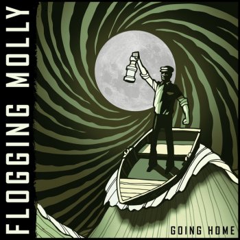 Flogging Molly Going Home