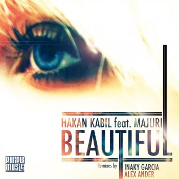 Hakan Kabil feat. Majuri Beautiful (Original Dubstrumental)