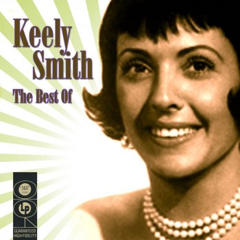 Keely Smith Nothing's Too Good for My Baby