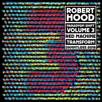 Robert Hood Red Machine