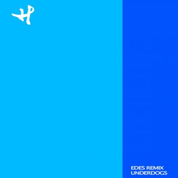 Hanne Leland feat. EDES Underdogs - EDES Remix