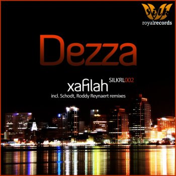 Dezza Xafilah (Schodt's 'Lockout' Remix)