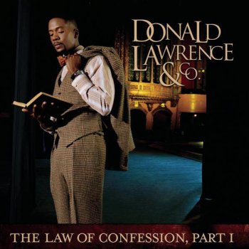 Donald Lawrence & Co. Word Of My Power
