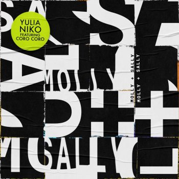 Yulia Niko Molly & Sally (feat. Coro Coro) [Mihai Popoviciu Remix]