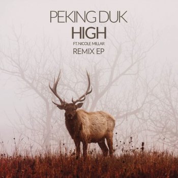 Peking Duk feat. Nicole Millar High (Terace Remix)