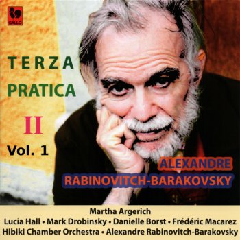 Alexandre Rabinovitch-Barakovsky, Lucia Hall, Mark Drobinsky & Martha Argerich Die Zeit: I. L'élan - Live