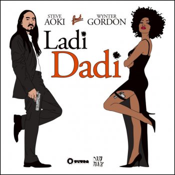 Steve Aoki feat. Wynter Gordon Ladi Dadi - Part II