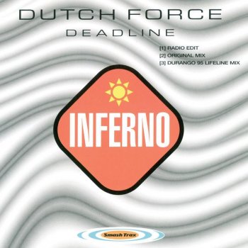 Dutch Force Deadline (Original Mix)