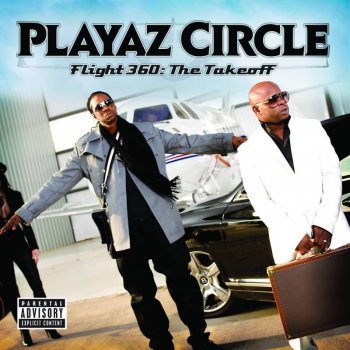 Playaz Circle feat. Jazze Pha Turbulence