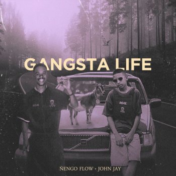 Nengo Flow feat. John Jay Gangsta Life