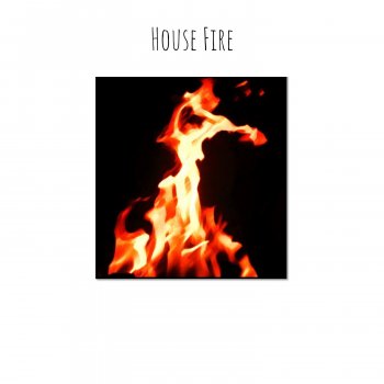 DJa House Fire