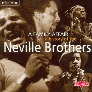 The Neville Brothers 6 V. 6 La
