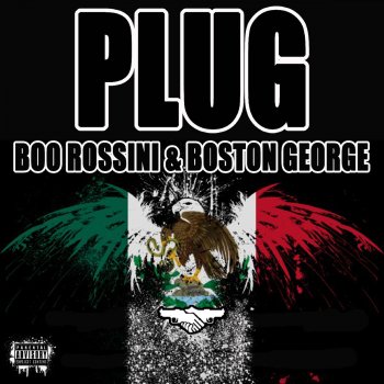 Boston George & Boo Rossini Plug