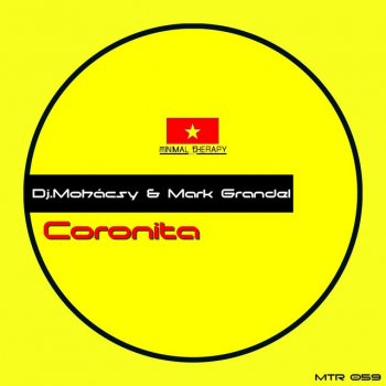 Mark Grandel feat. Dj.Mohacsy Coronita - Original Mix