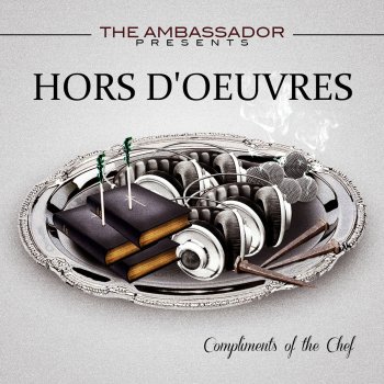 The Ambassador Hors D'oeuvres