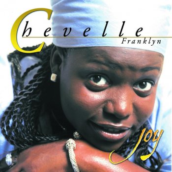 Chevelle Franklyn Joy (Spirit Filled) - Remix