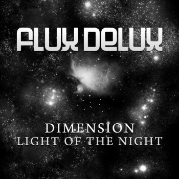 Dimension Light of the Night (Original Mix)