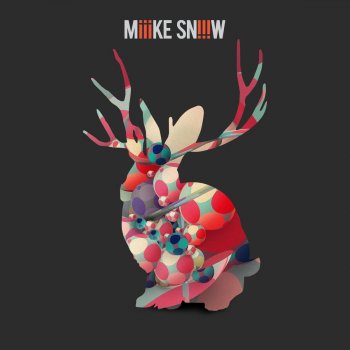 Miike Snow Over and Over