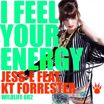 Jess-E feat. KT Forrester I Feel Your Energy - Discofied Mix