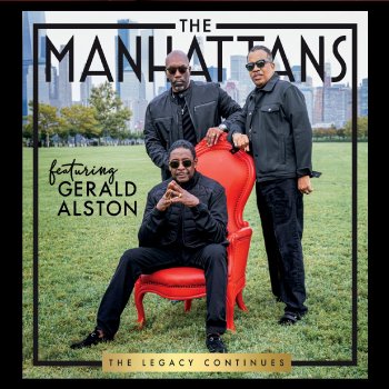 The Manhattans feat. Gerald Alston What About You