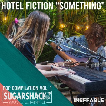 Hotel Fiction Something (Live at Sugarshack Sessions)