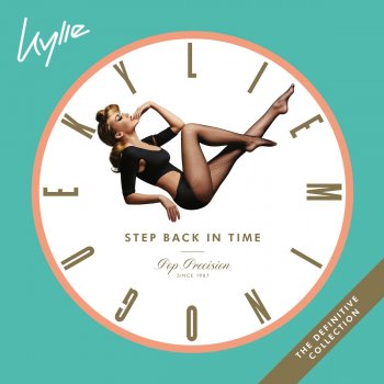 Kylie Minogue Give Me Just a Little More Time