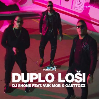 DJ Shone feat. Vuk Mob & Gasttozz Duplo Losi