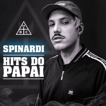 Spinardi Hits do Papai