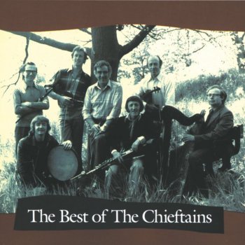 The Chieftains The Wind That Shakes the Barley / The Reel With the Beryle