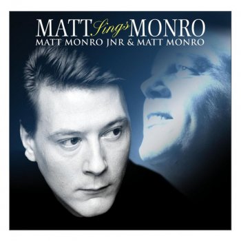 Matt Monro feat. Matt Monro Junior More
